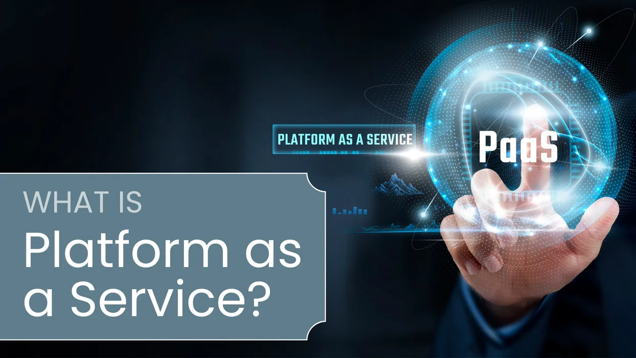 What is PaaS – Platform-as-a-Service? blog post