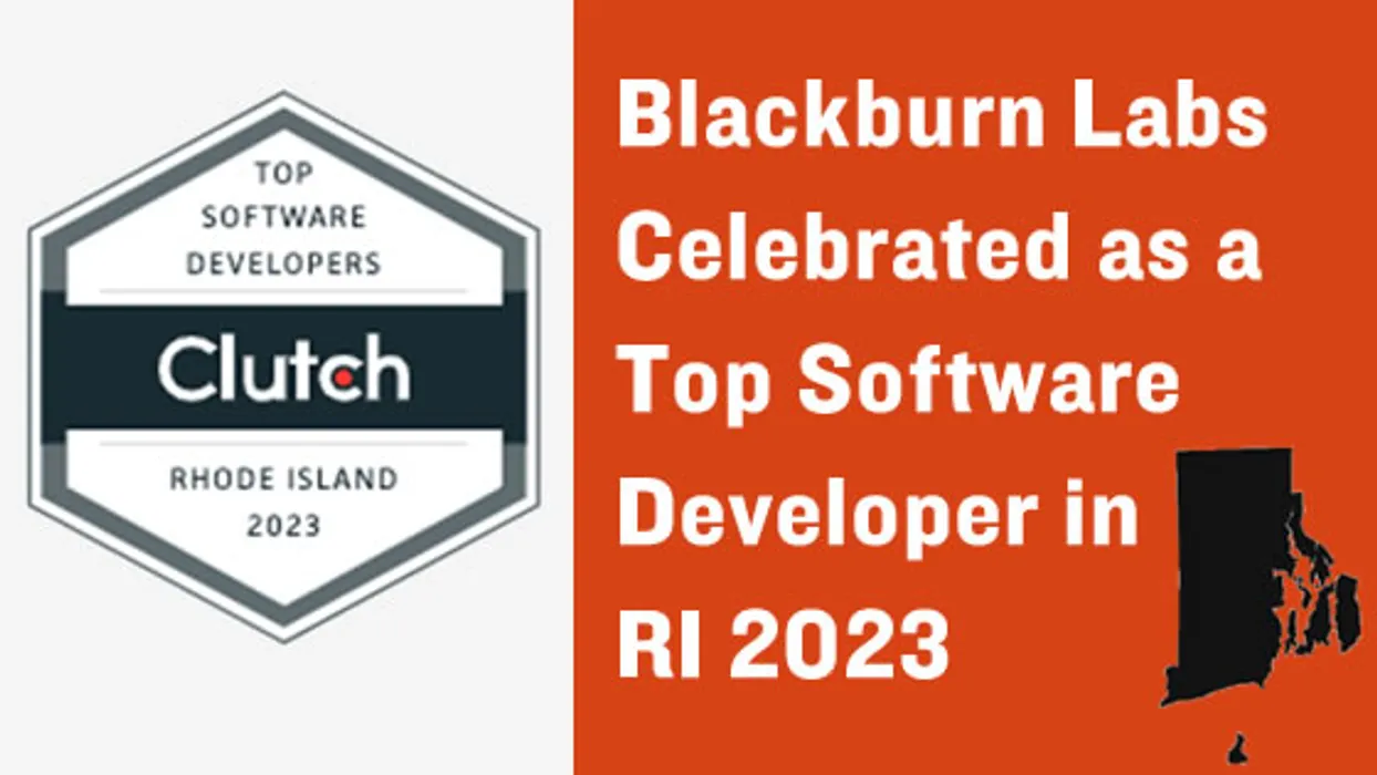 Blackburn Labs: Celebrated as a Top Software Developer in Rhode Island for 2023 blog post