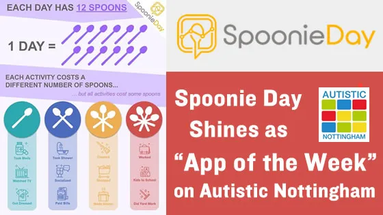Cover for Spoonie Day Shines as "App of the Week" on Autistic Nottingham