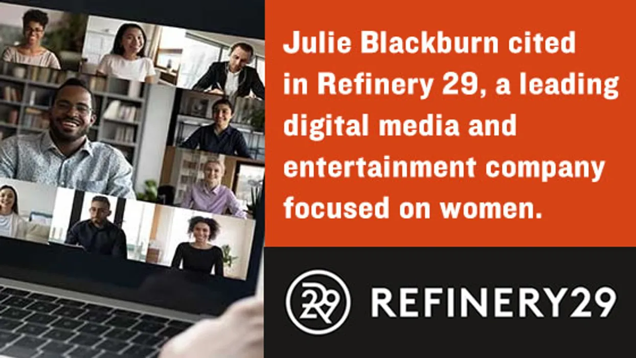 Julie Blackburn cited in Refinery 29 a leading digital media and entertainment company focused on women blog post